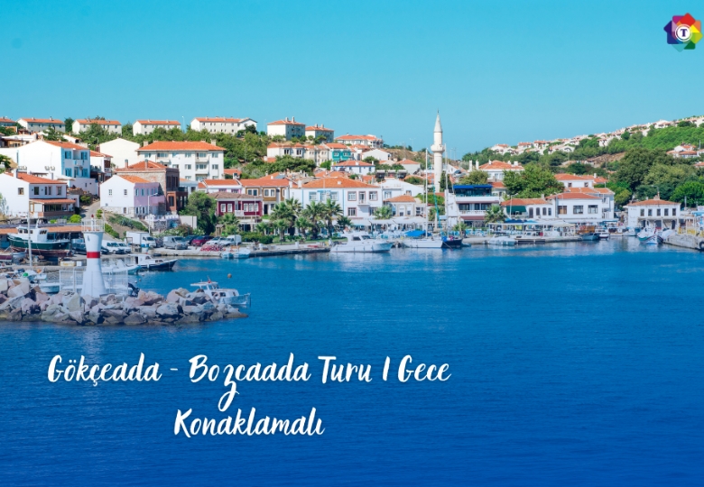 Gökçeada - Bozcaada Turu 1 Gece Konaklamalı